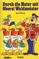 Durch die Natur mit Oberst Waldmeister