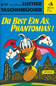 Übernahmepraxis, 3: LTB 102 (Feb. 1985) verwendet lediglich das Cover "seines" Originals CWD SS 83 und kann deshalb nicht mehr sinnvoll als "Übernahme" bezeichnet werden (© Egmont Ehapa)